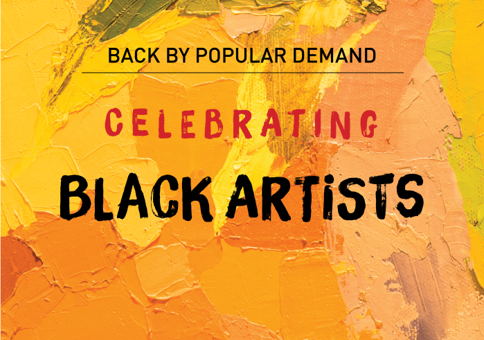 Celebrating Black Artists